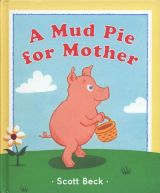 A Mud Pie for Mother1