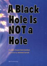 A BLACK HOLE IS NOT A HOLE1